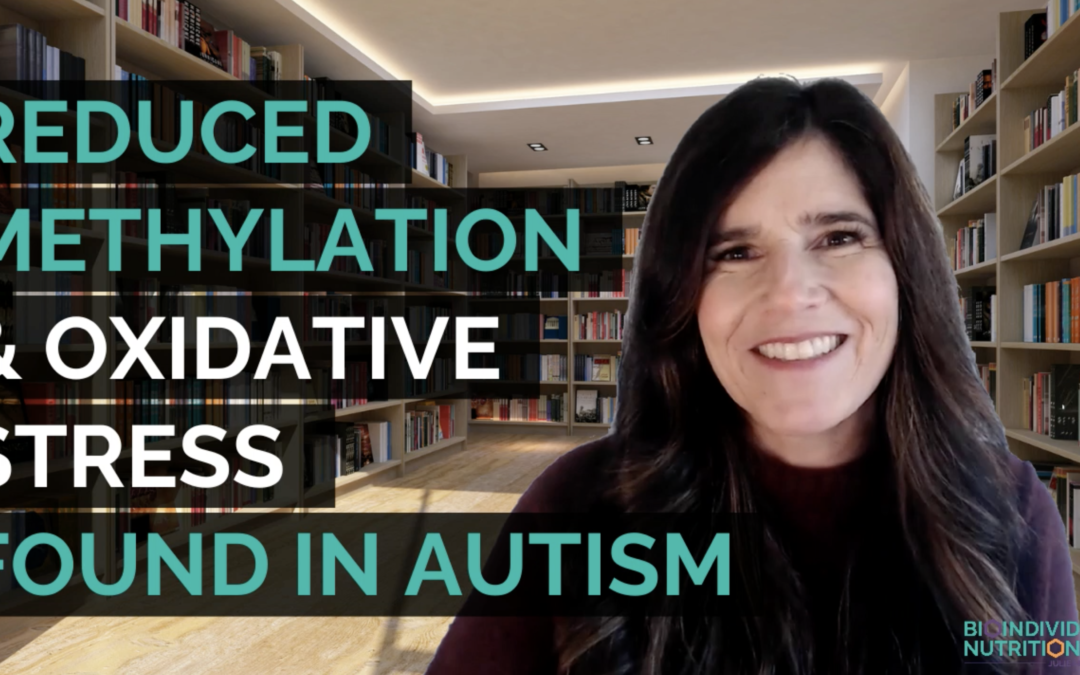 Nutrigenetics & Metabolomics Provide Data for Personalized Nutrition in Autism